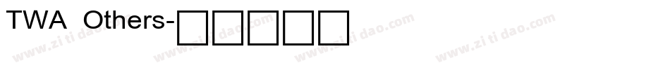 TWA Others字体转换